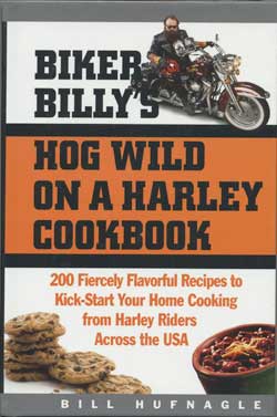 Biker Billy Hog Wild on a Harley Cookbook Cover